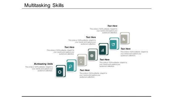 Multitasking Skills Ppt PowerPoint Presentation Styles Graphics Design