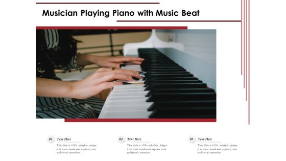 Musician Playing Piano With Music Beat Ppt PowerPoint Presentation File Background Image PDF
