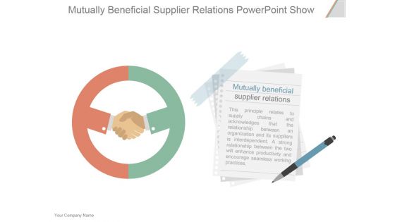 Mutually Beneficial Supplier Relations Ppt PowerPoint Presentation Professional