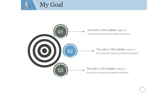 My Goal Ppt PowerPoint Presentation Samples My Goal Ppt PowerPoint Presentation Samples