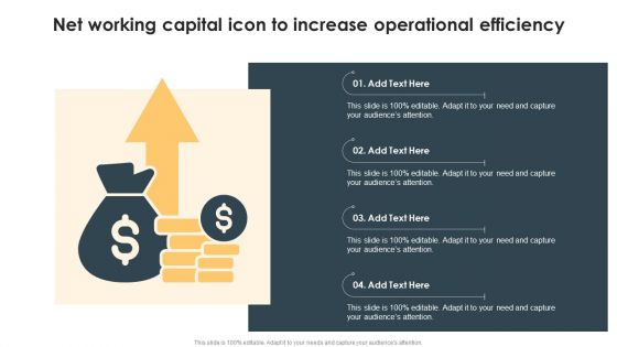Net Working Capital Icon To Increase Operational Efficiency Ppt Portfolio Diagrams PDF