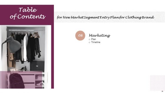 New Market Segment Entry Plan For Clothing Brand Ppt PowerPoint Presentation Complete Deck With Slides
