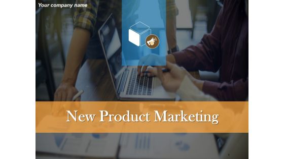 New Product Marketing Ppt PowerPoint Presentation Complete Deck With Slides New Product Marketing Ppt PowerPoint Presentation Complete Deck With Slides