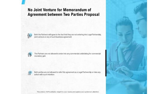 No Joint Venture For Memorandum Of Agreement Between Two Parties Proposal Ppt PowerPoint Presentation Ideas Designs Download
