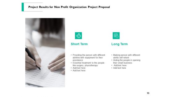 Non Profit Organization Project Proposal Ppt PowerPoint Presentation Complete Deck With Slides