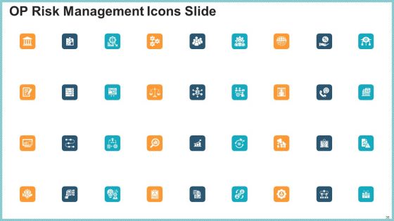 OP Risk Management Ppt PowerPoint Presentation Complete Deck With Slides