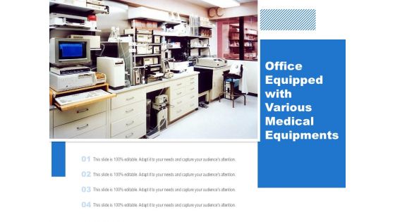 Office Equipped With Various Medical Equipments Ppt PowerPoint Presentation Infographic Template Good PDF