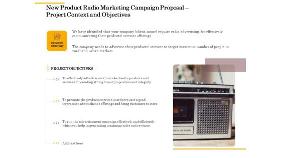Offline Promotional Strategy For New Product Radio Marketing Campaign Proposal Project Context And Objectives Graphics PDF