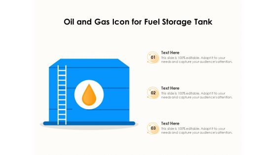 Oil And Gas Icon For Fuel Storage Tank Ppt PowerPoint Presentation Gallery Mockup PDF