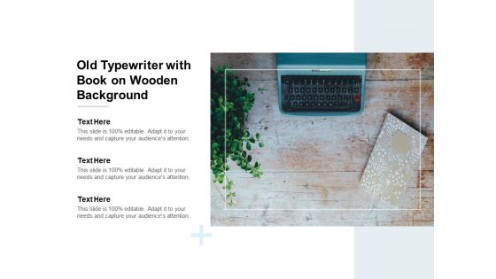 Old Typewriter With Book On Wooden Background Ppt PowerPoint Presentation Images