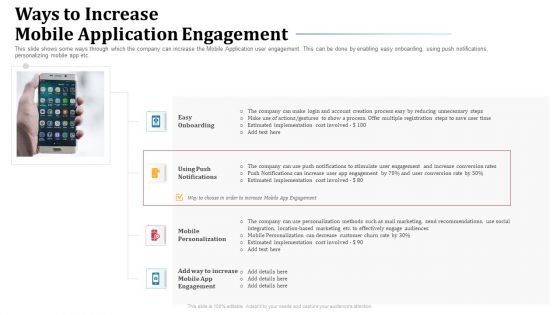 Omnichannel Marketing To Optimize Customer Purchase Experience Ways To Increase Mobile Application Engagement Introduction PDF