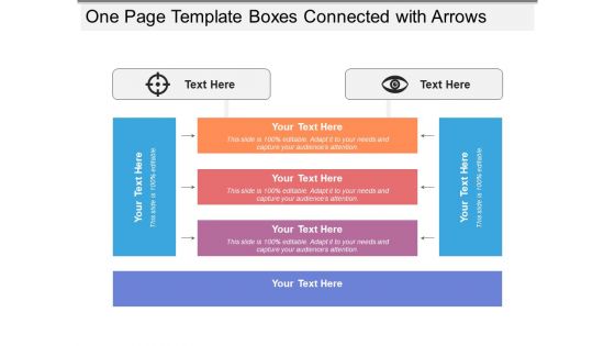 One Page Template Boxes Connected With Arrows Ppt PowerPoint Presentation Slides Examples PDF One Page Template Boxes Connected With Arrows Ppt PowerPoint Presentation Slides Examples PDF