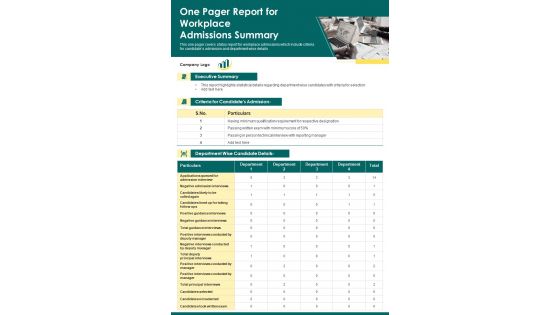 One Pager Report For Workplace Admissions Summary PDF Document PPT Template One Pager Report For Workplace Admissions Summary PDF Document PPT Template