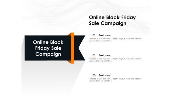 Online Black Friday Sale Campaign Ppt PowerPoint Presentation Infographics Professional PDF