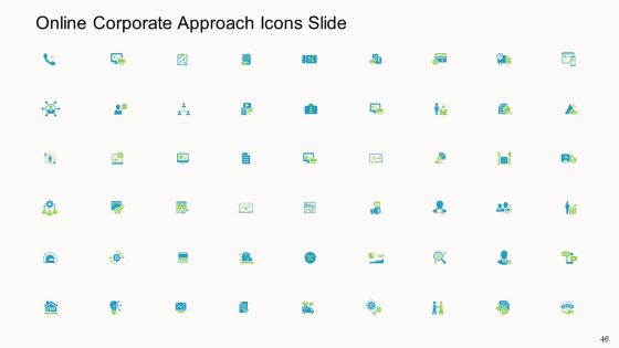 Online Corporate Approach Ppt PowerPoint Presentation Complete Deck With Slides