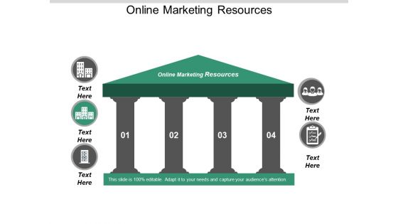 Online Marketing Resources Ppt PowerPoint Presentation Pictures Cpb