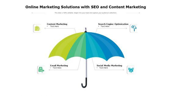 Online Marketing Solutions With SEO And Content Marketing Ppt PowerPoint Presentation File Format PDF