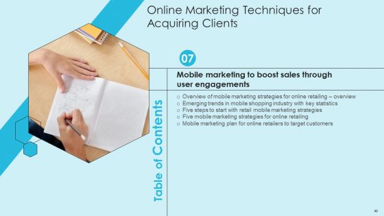 Online Marketing Techniques For Acquiring Clients Ppt PowerPoint Presentation Complete Deck With Slides