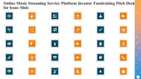 Online Music Streaming Service Platform Investor Fundraising Pitch Deck For Icons Slide Themes PDF