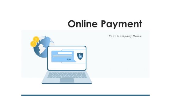 Online Payment Process Dashboard Ppt PowerPoint Presentation Complete Deck