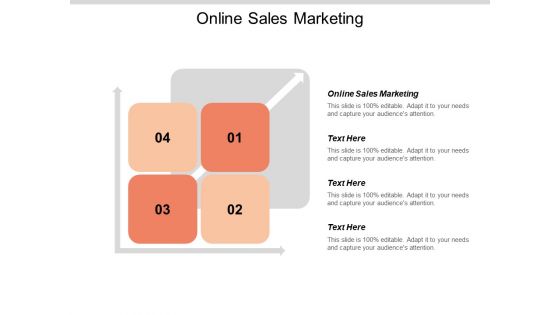 Online Sales Marketing Ppt PowerPoint Presentation Model Demonstration Cpb