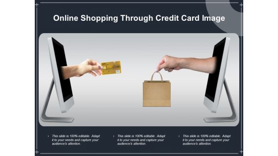 Online Shopping Through Credit Card Image Ppt PowerPoint Presentation Layouts File Formats