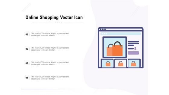 Online Shopping Vector Icon Ppt PowerPoint Presentation Layouts Inspiration