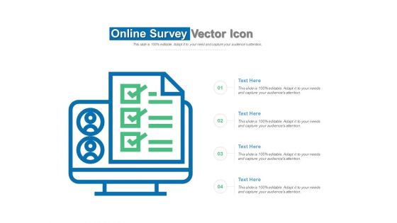 Online Survey Vector Icon Ppt PowerPoint Presentation Layouts Design Templates