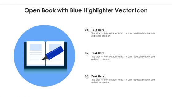 Open Book With Blue Highlighter Vector Icon Ppt Slides Graphics PDF