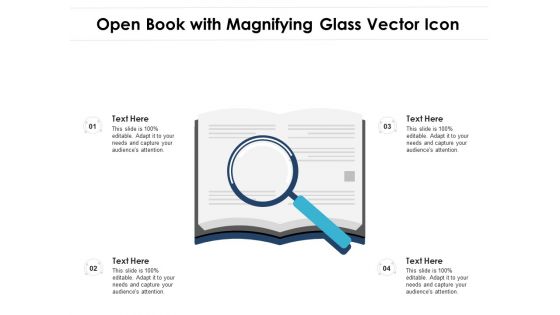 Open Book With Magnifying Glass Vector Icon Ppt PowerPoint Presentation File Smartart PDF