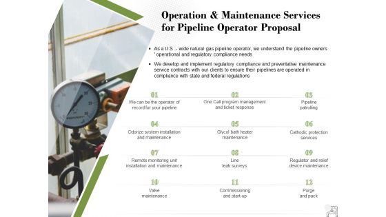 Operation And Maintenance Services For Pipeline Operator Proposal Ppt PowerPoint Presentation Gallery Information