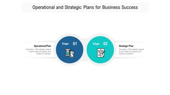 Operational And Strategic Plans For Business Success Ppt PowerPoint Presentation Infographics Mockup PDF