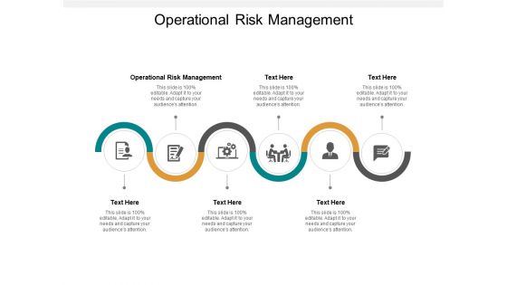Operational Risk Management Ppt PowerPoint Presentation Infographics Cpb