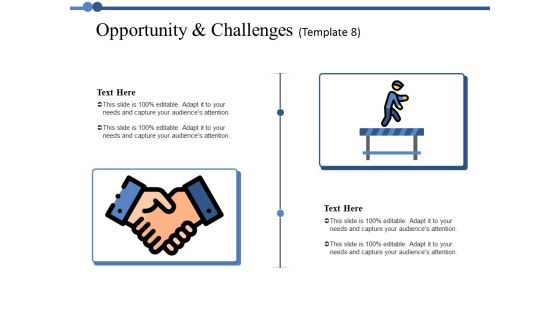 Opportunity And Challenges 8 Ppt PowerPoint Presentation Icon Visuals Opportunity And Challenges 8 Ppt PowerPoint Presentation Icon Visuals