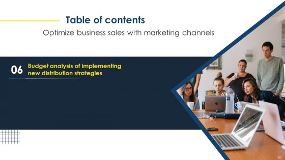 Optimize Business Sales With Marketing Channels Ppt PowerPoint Presentation Complete Deck With Slides