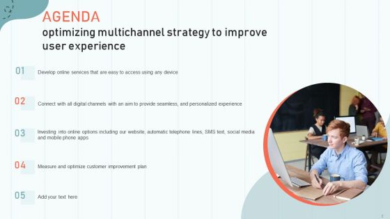 Optimizing Multichannel Strategy To Improve User Experience Ppt PowerPoint Presentation Complete Deck With Slides