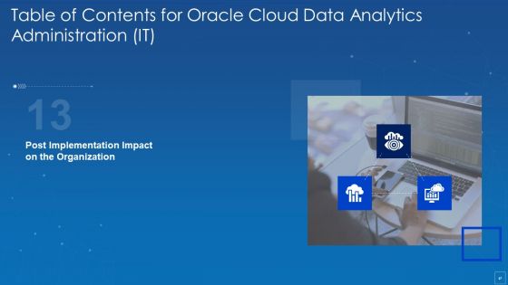 Oracle Cloud Data Analytics Administration IT Ppt PowerPoint Presentation Complete Deck With Slides