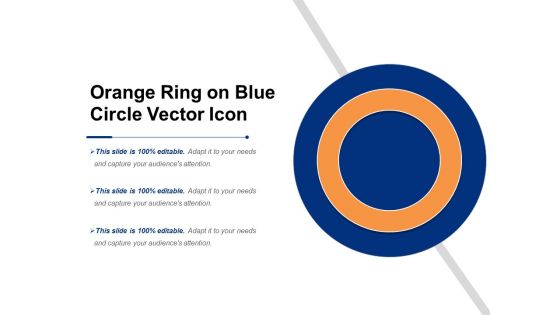 Orange Ring On Blue Circle Vector Icon Ppt PowerPoint Presentation Gallery Topics PDF
