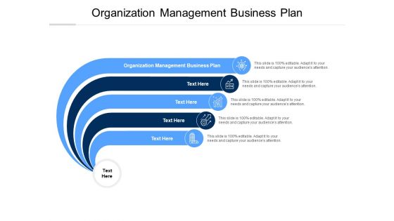 Organization Management Business Plan Ppt PowerPoint Presentation Outline Graphics Design Cpb Pdf
