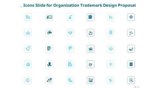 Organization Trademark Design Proposal Ppt PowerPoint Presentation Complete Deck With Slides