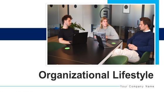 Organizational Lifestyle Team Efforts Ppt PowerPoint Presentation Complete Deck With Slides