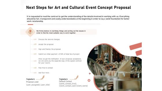 Organizing Perfect Arts Culture Festival Next Steps For Art And Cultural Event Concept Proposal Microsoft PDF