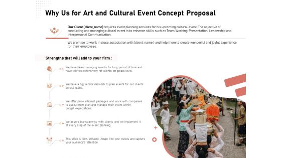 Organizing Perfect Arts Culture Festival Why Us For Art And Cultural Event Concept Proposal Ppt Layouts Templates PDF
