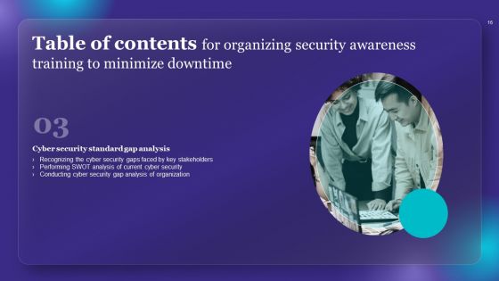Organizing Security Awareness Training To Minimize Downtime Ppt PowerPoint Presentation Complete Deck With Slides