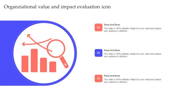Organziational Value And Impact Evaluation Icon Topics PDF Organziational Value And Impact Evaluation Icon Topics PDF