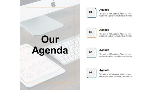 Our Agenda Management Ppt PowerPoint Presentation Ideas Templates