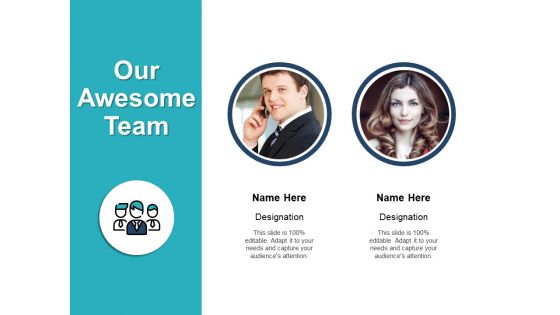 Our Awesome Team Introduction Ppt PowerPoint Presentation Styles Designs Download