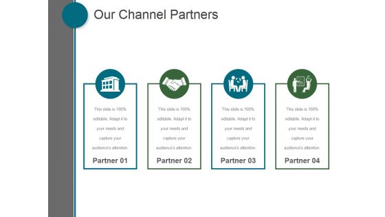 Our Channel Partners Ppt PowerPoint Presentation Background Image Our Channel Partners Ppt PowerPoint Presentation Background Image