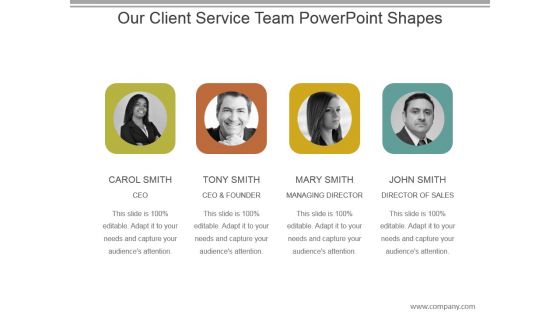 Our Client Service Team Powerpoint Shapes