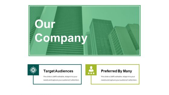 Our Company Ppt PowerPoint Presentation Portfolio Ideas